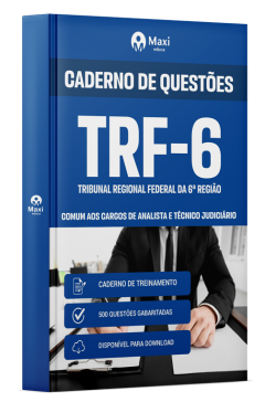 Apostila 500 Questões gabaritadas -TRF 6 2024