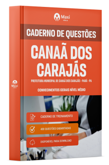 Caderno de Questões Prefeitura de Canaã dos Carajás-PA - 2024