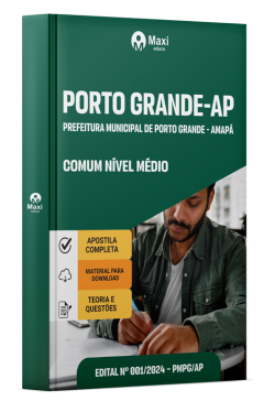 Apostila Prefeitura de Porto Grande-AP 2024