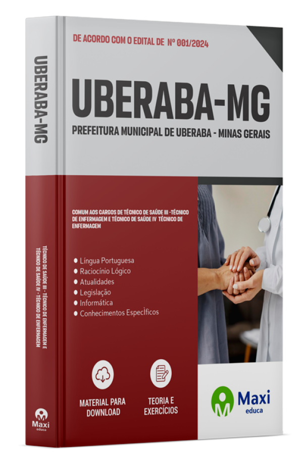 - Apostila Prefeitura de Uberaba – MG 2024 TÉCNICO DE SAÚDE III - Técnico de Enfermagem e TÉCNICO DE SAÚDE IV - Técnico de Enfermagem