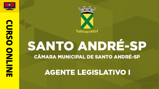 Curso Câmara Municipal de Santo André-SP - Agente Legislativo I - ‎