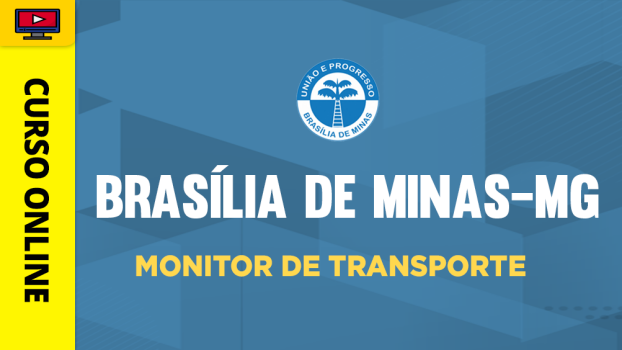 Prefeitura de Brasília de Minas-MG - Monitor de Transporte - ‎