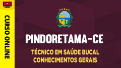 Prefeitura de Pindoretama-CE - Técnico em Saúde Bucal - Conhecimentos Gerais