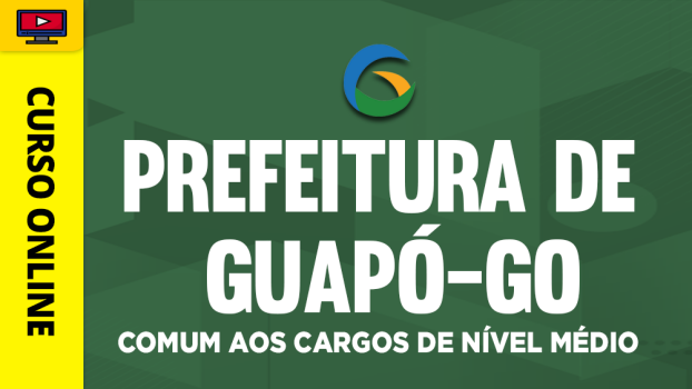 Prefeitura de Guapó-GO - Comum aos Cargos de Nível Médio - ‎