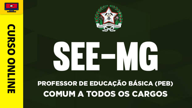 Curso SEE-MG - Professor de Educação Básica (PEB) - Comum a Todos os Cargos - ‎