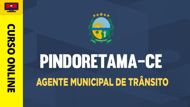 Prefeitura de Pindoretama-CE - Agente Municipal de Trânsito - ‎