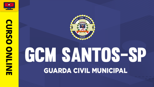 Guarda Civil Municipal de Santos-SP - ‎