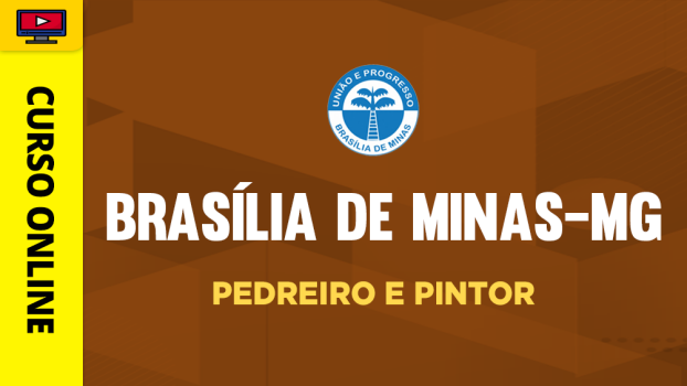 Curso Prefeitura de Brasília de Minas-MG - Pedreiro e Pintor - ‎