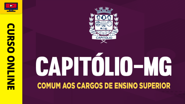 Curso Prefeitura de Capitólio-MG - Comum aos Cargos de Ensino Superior - ‎