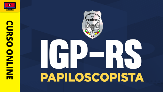 IGP-RS - Papiloscopista - ‎