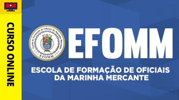 EFOMM - Escola de Formação de Oficiais da Marinha Mercante - ‎