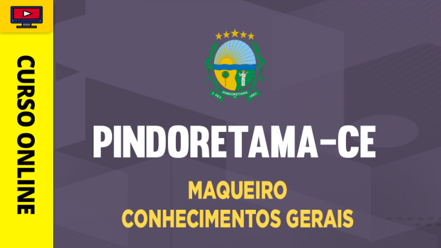 Prefeitura de Pindorama-CE - Maqueiro - Conhecimentos Gerais - ‎