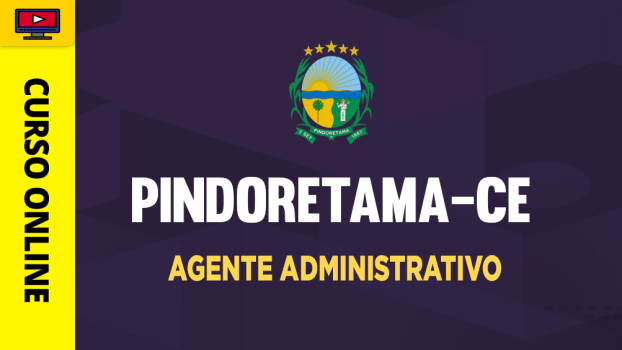 Prefeitura de Pindoretama-CE - Agente Administrativo - ‎